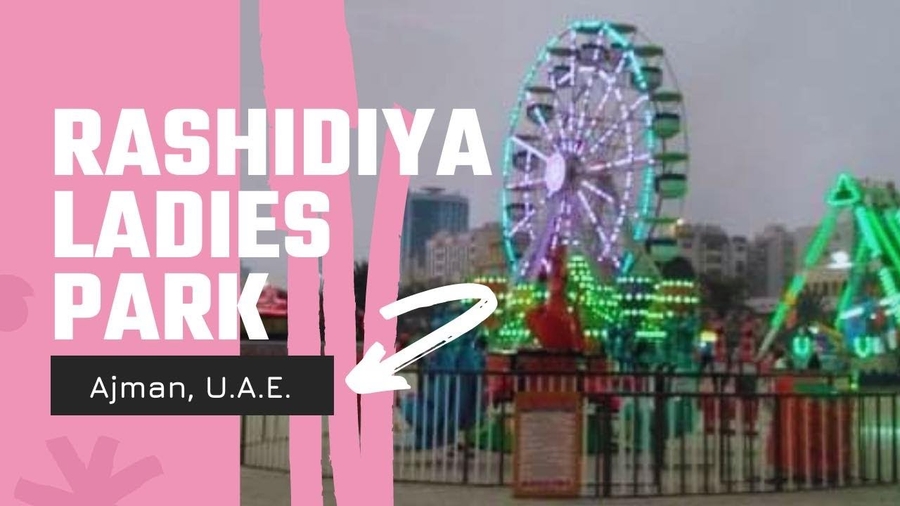 Rashidiya Ladies Park
